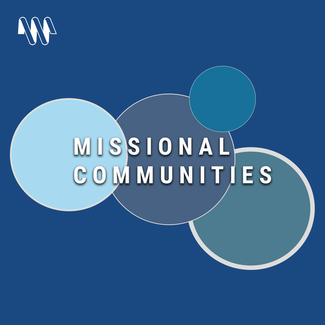 Missional Communities